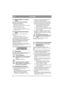 Page 6868
РУССКИЙRU
4.3Рекомендации по стрижке 
травы
Для того чтобы достичь оптимальных 
результатов при стрижке, выполняйте 
следующие рекомендации:
•Производите стрижку часто.
•Включайте двигатель на полные обороты;
•Трава должна быть сухой.
•Ножи должны быть острыми.
•Следите за чистотой нижней поверхности 
режущего блока;
4.4Компостирование/выброс 
назад
Приставка может ко сить траву двумя 
способами:
•Компостировать траву в газон.
•Выбрасывать траву позади приставки.
При поставке приставка настроена на...