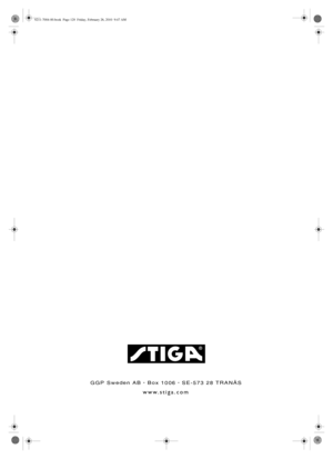 Page 85GGP Sweden AB · Box 1006 · SE-573 28 TRANÅS
www.stiga.com
8211-7004-00.book  Page 128  Friday, February 26, 2010  9:47 AM 
