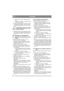 Page 5050
ITALIANOIT
B.  Rimuovere le spine e la rondella. Vedere fig. 2.
C. Rimuovere la copiglia e la rondella di sini- stra allo stesso modo.
5. Afferrare il bordo anteriore del piatto e solleva- re. Agganciare la catena in modo che il piatto 
sia rivolto diagonalmente verso l’alto. Vedere 
fig. 16.
È assolutamente vietato avviare il moto-
re quando il piatto di taglio si trova in 
posizione di lavaggio.
6. Abbassare il piatto al suolo seguendo lordine  inverso dopo aver eseguito gli interventi corret-
tivi....