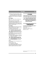 Page 3939
ITALIANOIT
10.Afferrare il bordo anteriore del piatto e solleva-
re. Continuare a sollevare fino a portare il piatto 
in posizione completamente verticale e appog-
giare la parte posteriore al suolo. Vedere fig. 14.
Ripristinare 110/125 Combi Pro come specificato 
al par. 3.1.
5.4 PuliziaPulire sempre la parte inferiore del piatto dopo 
l’uso. 
Portare il piatto in posizione di lavaggio. 
Pulire la parte inferiore del piatto di taglio con cau-
tela utilizzando acqua e una spazzola.
Ritoccare la...