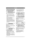 Page 33
SVENSKASE
1 SÄKERHETSFÖRESKRIFTER
Denna symbol betyder VARNING. 
Allvarlig personskada och/eller 
egendomsskada kan bli följden om inte 
instruktionerna följs noga.
Före start skall denna bruksanvisning 
samt maskinens säkerhetsföreskrifter 
och bruksanvisning läsas noga.
• Läs igenom instruktionerna noga. Lär alla 
reglage samt rätt användning av aggregatet.
• Läs noga och förstå säkerhetsföreskrifterna som 
levererades i separat bok tillsammans med 
maskinen.
• Ingen person får befinna sig mellan...
