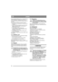 Page 820
DANSK DA
Rengør/udskift luftfilterene hver 3. måned eller for 
hver 25 driftstimer. Ved brug under tørre og 
støvede forhold skal luftfiltrene rengøres/udskiftes 
hver dag.
Rengør/udskift luftfilteret på følgende måde:
1. Løsn skruen eller låsefanerne, og afmontér fil-
terkappen.
2. Fjern hovedfiltret (af papir), og ryst det nogle 
gange mod en hård flade, eller blæs med 
trykluft indefra og ud.
3. Vask forfilteret (af skumplast) med 
opvaskemiddel og vand. Vrid derefter filtret 
forsigtigt, og lad...