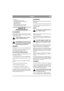 Page 1111
DANSKDK
- klip ofte.
- kør med fuld gas på motoren.
- hold klippeaggregatets underside ren.
- brug skarpe knive.
- klip ikke vådt græs.
- klip i to omgange (med forskellige 
klippehøjder hvis græsset er højt.
SERVICE OG 
VEDLIGEHOLDELSE
KLARGØRING
Hvor der ikke er angivet andet, skal al service og 
vedligeholdelse foretages, mens maskinen står stil-
le med standset motor.
Undgå at maskinen ruller ved altid at 
trække parkeringsbremsen til.
Undgå utilsigtet start af motoren ved al-
tid at standse...