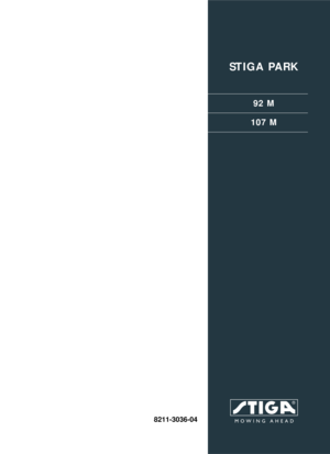 Page 1STIGA PARK
92 M
107 M
8211-3036-04 