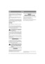 Page 1010
DANSKDK
Klippesystemet består af to knivbjælke med to ud-
skiftelige knivsblade Y (fig 16). Ved udskiftning af 
knivsblade skal de begge udskiftes for at undgå 
ubalance.
Monter de nye knive. Spænd skruerne V og W 
godt til. Tilspændingsmoment: V - 9.8 Nm, W - 24 
Nm.
Ved kraftig påkørsel kan knivsbladet dreje åt siden. 
Løsn låsemøtrikken X og drej knivsbladet tilbage. 
Monter en ny original sikringsbolt V. Spænd låse-
møtrikken X og Z igen.
DRIVREM
Inden i aggregatet drives begge knive af en driv-...