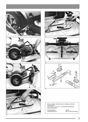 Page 33
J
V Z
YX
W
Denna produkt, eller delar därav, omfattas av följande
mönsterskydd:
This product, or part of it, is covered by the following
design registration:
Sverige/Sweden 62 435
Tyskland/Germany M97 07 997.9 (pending)
9.
13.
14. 10.
11 .
15.
12. 