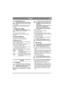 Page 713
SUOMI FI
4.11 Leikkuukiekot (1:K)Varmista, ettei kukaan mene leikkuuk-
iekkojen lähelle käytön aikana. Hengen-
vaara!
Leikkuukiekot on asennettu jyrsinakselin päihin. 
Ne rajaavat työalueen ja helpottavat koneen 
ohjaamista.
4.12 Rikastimen säädinRikastin ei saa olla päällä ajon aikana. 
Muuten moottori vaurioituu.
Katso oheinen moottorin käsikirja.
Käytä rikastinta aina kylmää moottoria käyn-
nistäessäsi.
4.13 Käynnistyskahva
Katso oheinen moottorin käsikirja.
Käytetään moottorin käynnistämiseen....