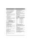 Page 827
NORSK N
3. Monter vaieren i gasshåndtaket. Se fig. 7.
4. Monter strømkabelen til stopphåndtaket som 
sitter på oversiden av gassreguleringen.
3.6 Vaier til ryggehåndtakGjelder bare 40R-G og 50R-B.
Vaieren er merket med R.
1. Dra vaieren under støttens (4:U) overdel opp og 
over skruen (5:C).
2. Hekt vaieren på ryggehåndtaket (1:A) og før 
vaieren inn i åpningen i vaierdekselets feste på 
venstre styre.
3. Juster vaierhylsen ved behov.
3.7 Vaier for drift1. Dra vaieren under støttens (4:U) overdel opp...