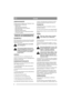 Page 88
SUOMIFI
LEIKKUUVIHJEITÄ
Noudata seuraavia ohjeita, jotta "Multiclip" toimi-
si mahdollisimman tehokkaasti:
- leikkaa usein.
- käytä moottoria täyskaasulla.
- pidä leikkuulaitteen alaosa puhtaana.
- käytä teräviä teriä. 
- älä leikkaa märkää ruohoa.
- leikkaa kaksi kertaa (eri leikkuukorkeudella), 
jos ruoho on pitkää. 
HUOLTO JA KUNNOSSAPITO
VA L M I S T E L U
Ellei muuta mainita, on koneen aina oltava paikal-
laan ja moottorin pysäytettynä huolto- ja kunnos-
sapitotoimien aikana.
Estä koneen...