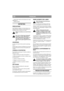 Page 5
FRANÇAISFR
- tondre à deux reprises (à des hauteurs de coupes 
différentes) sil’herbe est haute.
ENTRETIEN
PRÉCAUTIONS
Sauf indication contraire,  les interventions et en-
tretiens doivent s’effect uer sur des machines im-
mobilisées dont le moteur est à l’arrêt.
Bloquer la tondeuse en serrant le frein à 
main.
Pour éviter le démarrage intempestif 
du moteur, l’arrêter, débrancher le 
câble d’alimentation de la bougie et le 
raccorder à la terre. Débrancher le 
câble attaché au pôle négatif de la...