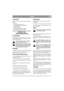 Page 1111
DANSKDK
KLIPPERÅD
Følg disse råd for at opnå den bedste "Multiclip"-
effekt:
- klip ofte.
- kør med fuld gas på motoren.
- hold klippeaggregatets underside ren.
- brug skarpe knive.
- klip ikke vådt græs.
- klip i to omgange (med forskellige 
klippehøjder) hvis græsset er højt.
SERVICE OG 
VEDLIGEHOLDELSE
KLARGØRING
Hvor der ikke er angivet andet, skal al service og 
vedligeholdelse foretages, mens maskinen står stil-
le med standset motor.
Undgå at maskinen ruller ved altid at 
trække...