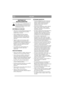 Page 5
POLSKIPL
INSTRUKCJE 
BEZPIECZEŃSTWA
Ten symbol oznacza OSTRZE ŻENIE. W 
razie niedok ładnego zastosowania si ę do 
instrukcji mo że doj ść do obra żeń  cia ła i/
lub uszkodzenia mienia.
INFORMACJE OGÓLNE
• Zapozna ć si ę z tre ści ą naklejek ostrzegawczych 
na maszynie. Uszkodzone lub nieczytelne 
naklejki nale ży wymieni ć.
•Nale ży dok ładnie przeczyta ć niniejsz ą 
instrukcj ę. Ponadto nale ży zapozna ć si ę z 
elementami sterowania oraz prawid łowym 
u żytkowaniem maszyny. Instrukcje nale ży...