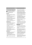 Page 1919
NORSKNO
SIKKERHEDSBESTEMMELSER
Dette symbol betyder ADVARSEL. 
Personskade og/eller materielle skader kan 
blive konsekvensen, hvis ikke 
instruktionerne følges nøje.
GENERELT
• Studér de advarselsmærkater, der sidder på 
maskinen. Udskift beskadigede eller ulæselige 
advarselsmærkater.
• Læs instruktionerne nøje igennem. Bliv 
fortrolig med alle betjeningsgreb og den rigtige 
måde at benytte maskinen på.
• Brug aldrig maskinen, når der er andre - især 
børn eller husdyr - i nærheden. Lad aldrig børn,...