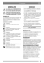 Page 3333
FRANÇAISFR
GÉNÉRALITÉS
Ce symbole est un AVERTISSEMENT. 
Risque de blessure ou de dégât matériel 
en cas de non-respect des instructions.
Avant de démarrer la machine, lire at-
tentivement les instructions ainsi que 
les consignes contenues dans le fascicule 
« RÈGLES DE SÉCURITÉ » ci-joint.
SYMBOLES
Les symboles suivants figurent sur la machine. Ils 
attirent votre attention sur les dangers et les 
mesures à respecter lors de l’utilisation et de la 
maintenance.
Explication des symboles :
Attention...