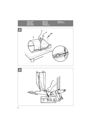 Page 66
SE
MONTERING MONTAGE MONTAJE
ASSENUS MONTAGE MONTAGGIO
MONTERING MONTAGE
MONTERING ASSEMBLING
3
4
XAC
Z Y 