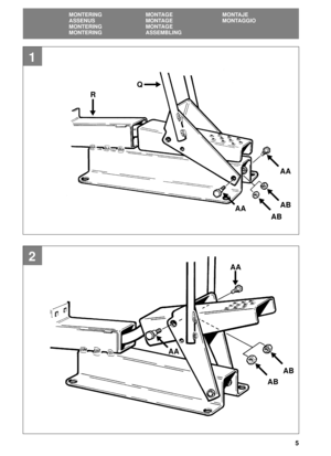 Page 55
SVENSKASE
MONTERING MONTAGE MONTAJE
ASSENUS MONTAGE MONTAGGIO
MONTERING MONTAGE
MONTERING ASSEMBLING
RQ
ABAB
AAAA
1
2
AB
AB
AA
AA 