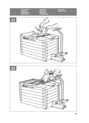 Page 1515
SVENSKASE
MONTERING MONTAGE MONTAJE
ASSENUS MONTAGE MONTAGGIO
MONTERING MONTAGE
MONTERING ASSEMBLING
23
J
22 