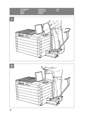 Page 1616
SE
ANVÄNDNING GEBRAUCH USO
KÄYTTÖ UTILISATION USO
BRUG GEBRUIK
BRUK USAGE
1
2S 