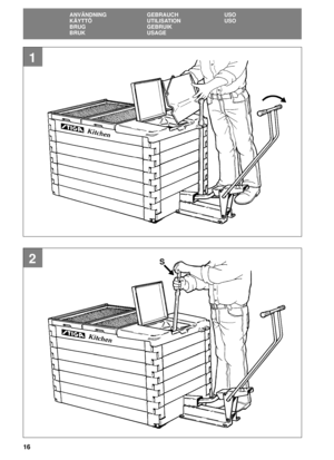 Page 1616
SE
ANVÄNDNING GEBRAUCH USO
KÄYTTÖ UTILISATION USO
BRUG GEBRUIK
BRUK USAGE
1
2S 