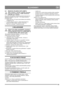 Page 123123
 SLOVENSKYSK
8.9 ŽIAROVKA ČELNÉHO SVETLOMETU
Môže sa používa˙ výhradne originálna náhradná 
žiarovka 27 W. Žiarovky s vyšším výkonom by 
poškodili čelný svetlomet.
Žiarovka je do čelného svetlometu namontovaná pomocou 
bajonetovej objímky. Pozri obr. 7. Pri výmene žiarovky 
postupujte takto:
1. Otočte žiarovku o 30° proti smeru hodinových ručičiek a 
vytiahnite ju von.
2. Uvoľnite plastové uzávery z oboch strán žiarovky a 
pripojovací kábel odpojte ˙ahaním od žiarovky.
3. Žiarovka sa montuje v...