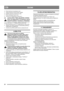 Page 2222
SUOMIFIN
4.  Poista lumiruuviin juuttunut esine.
5.  Voitele lumiruuvin akseli (katso edellä).
6.  Kohdista akselin ja lumiruuvin reiät.
7. Poista murtuneen ruuvin osat.
8. Asenna uusi alkuperäinen murtoruuvi.
8.9 AJOVALOPOLTTIMO (UNLIMITED, SPARK)
Käytä vain alkuperäisiä 27 W polttimoja. Suurite-
hoisemmat polttimot vaurioittavat valonheitintä.
Polttimo on kiinnitetty valonheittimeen pikakiinnik-
keellä. Katso kuva 12. Vaihda polttimo seuraavasti:
1. Kierrä polttimoa noin 30° vastapäivään ja vedä se...