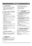 Page 121121
 EESTI KEELESET
7.5 VEORIHMA VAHETAMINE
Veorihm (J) on näidatud joonisel 16.
1. Eemaldage etteande rihm nagu eespool kirjeldatud.
2.  Kui kõik osad on demonteeritud, eemaldage veorihm.
3.  Paigaldage kõik osad vastupidises järjekorras. NB! 
Kasutada võib ainult GGP originaalrihmu.
4. Reguleerige kontrolljuhe vastaval allpool olevatele 
juhistele.
7.6 KONTROLLJUHTMETE REGULEERIMINE
Rihmade reguleerimise või vahetamise ajal tuleb reguleerida 
ka kontrolljuhtmeid (vt allpool).
7.6.1 Etteande juhtme...