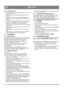 Page 4646
DEUTSCHDE
8.6.3 Reibradwechsel
1.  Demontieren Sie das Differential gemäß den Anweisun-
gen in Abschnitt  8.7.2.
2.  Demontieren Sie die beiden Lagerhalterungen  (16 in 
Abb. 18).
3.  Demontieren Sie die Achse und Lagerhaltung. Bitte 
achten Sie auf die Anordnung der beiden Scheiben (17 in 
Abb. 24).
4.  Tauschen Sie das Reibrad auf dessen Nabe aus (Abb. 25).
5.  Alle Teile in umgekehrter Reihenfolge wieder zusam-
mensetzen. Bitte beachten Sie bei der Montage:
- Sicherstellen, dass die Scheiben (17 in...