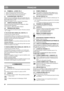 Page 6060
FRANÇAISFR
3.6 POMMEAU – LEVIER, FIG. 5
1.  Visser l’écrou (J) sur le levier de vitesses.
2.  Monter le pommeau (K) sur le levier de vitesse.
3. Serrer l’écrou situé en dessous du pommeau.
3.7 ACCÉLÉRATEUR, VOIR FIG. 6
Mettre le levier d’accélérateur situé sur le guidon dans une 
position permettant d’installer aisément le joint à rotule (L) 
dans l’orifice du levier (M).
Installer la rondelle et serrer à l’aide de l’écrou fourni.
3.8 VÉRIFICATION DES CÂBLES
Il peut être nécessaire de procéder au...