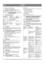 Page 3434
NORSKNO
5.  Still choken (L) i lukket posisjon.
6.  Løsne tennkabelen fra tennpluggen.
Ikke dekk over snøfreseren mens motoren og 
lyddemperen fremdeles er varme.
6 VEDLIKEHOLD
6.1 VEDLIKEHOLDSPLAN
6.2 OLJESKIFT
Skift olje første gang etter fem timers kjøring, og deretter 
hver 20. kjøretime eller minst en gang per sesong. Oljen skal 
skifter når motoren er varm.
Motoroljen kan være svært varm hvis den tappes 
rett etter stopp. La derfor motoren kjøle seg ned i 
noen minutter før oljen tappes.
1....