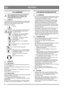 Page 2424
DEUTSCHDE
1 ALLGEMEINES
Dieses Symbol kennzeichnet eine WARNUNG. 
Ein Nichtbefolgen der Anweisungen kann 
schwerwiegende Personen- und bzw. oder 
Sachschäden nach sich ziehen.
1.1 SYMBOLE
An der Maschine gibt es folgende Symbole, um den Bediener 
darauf hinzuweisen, dass bei der Benutzung der Maschine 
Vorsicht und Aufmerksamkeit geboten sind. 
Bedeutung der Symbole:
Warnung.
Vor einer Benutzung der Maschine muss 
die Gebrauchsanleitung gelesen und 
verstanden werden.
Vor Wartungs- oder...