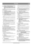 Page 4343
ITALIANOIT
Traduzione delle istruzioni originali
Effettuare il rifornimento di benzina o il rabbocco 
all’aperto e non fumare durante queste 
operazioni. Fare rifornimento prima di avviare il 
motore. Non aprire il tappo del serbatoio né fare 
rifornimento quando il motore è acceso o è ancora 
caldo.
Non riempire il serbatoio di benzina fino all’orlo. Al termine 
del rifornimento avvitare bene il tappo della benzina e pulire 
eventuali fuoriuscite. 
5.4 AVVIAMENTO DEL MOTORE
Non toccare mai i...