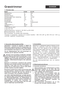 Page 5
1. Tekniske data
Model                                                        STIGA      \
      ST 475
Netspænding V~ 230
Netfrekvens Hz 50
Nominelt forbrug W 475
Omdrejningstal uden belastning min
-110.000
Skærebredde c m 29
Snortykkelse m m 1,4
Snorlængde m 2 x 5
Trådfremføring Fuldautomatik
Vægt k g 2,3
Lydtryksniveau L
pA 1)dB (A) 7 8Vibration 2)m/s25,6
1) efter DIN EN 27917
2) efter ISO 7916
Interferensdæmpning i henhold til  EN 55014 og EN 61000.
    Beskyttelsesklasse:  II/VDE 0740
Red til...