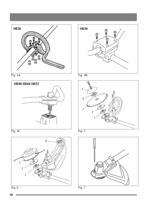 Page 9088
Fig. 4A.
Fig. 4C.
Fig. 6.
SB40 SB44 SB52
A
1 2 3
Fig. 4B.
Fig. 5.
Fig. 7.
SB30
1 2
3
4
5
SB26 