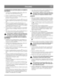 Page 14
 ITALIANO IT
ACCENSIONE DEL MOTORE (SENZA AVVIAMENTO 
ELETTRICO)
1.  Verificare che le impugnature della frizione, della trazi-one e della coclea siano disinserite (fig. 13).
2.  Portare il comando del gas in posizione  .
3.  Inserire la chiave di accensione. Accertarsi che scatti in  posizione. Non girare la chiave!
4.  Portare il comando dell’aria in posizione  . Nota: Se il  motore è caldo non è necessario agire su questo comando 
(fig.
5.  Premere il comando in gomma dell’adescatore 2 o 3  volte....