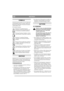 Page 4
DEUTSCHDE
SYMBOLE
Folgende Symbole befinden sich an der Maschine, 
um den Bediener daran zu erinnern, daß bei der 
Benutzung der Maschine Vorsicht und Aufmerk-
samkeit geboten sind.
Die Symbole bedeuten:Warnung! Vor der Benutzung der 
Maschine die Bedienungsanleitung und 
die Sicherheitsvorschriften durchlesen.
Warnung! Zuschauer fernhalten. Auf her-
ausgeschleuderte Gegenstände achtgeben.
Warnung! Vor jeglichen Wartungs-
maßnahmen den Sicherheitsschlüssel 
abziehen.
Warnung! Wenn die Maschine in...