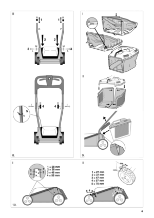 Page 45
SVENSKAS
22
331
1R
MOP
R
M
LL
4
54
I
JK
I
J K
N
8.
10.
9.
1
3 2
4
3 = 48 mm
4 = 58 mm2 = 38 mm 1 = 28 mm
54
3
2
15 4
3
2
1 3 = 47 mm
4 = 57 mm
5 = 70 mm2 = 37 mm
1 = 27 mm
II I
II
III 