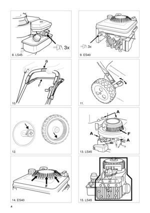 Page 34
SVENSKA S
3x
STOP
10.
3x
9. ES40
11 .
8. LS45
G
I*
12.
F
A
A
A
13. LS45
14. ES4015. LS45
F 