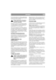 Page 2121
ESPAÑOLES
Si hay hierba adherida a la cubierta, quítela rascan-
do. En caso necesario, retoque la pintura de la parte 
inferior para evitar la corrosión.
Limpiar regularmente el silenciador y 
sus alrededores de hierba, suciedad y 
materiales combustibles. 
Desmontar la cubierta de la transmisión sacando 
los tornillos S (fig. 23) y limpiar la transmisión (*) 
y la correa propulsora (*) con un cepillo o aire 
comprimido de 1 a 2 veces por año.
Una vez por temporada es conveniente limpiar in-...