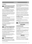 Page 66
SVENSKASE
OLJEBYTE
Byt olja när motorn är varm och bensin-
tanken tom. Varm olja rinner ur motorn
bättre. Var försiktig vid avtappning
eftersom oljan är varm, detta för att un-
dvika brännskador.
Byt olja första gången efter 5 timmars körning,
därefter var 50:e körtimme eller en gång per sä-
song. Tag bort oljemätstickan, luta klipparen och
låt oljan rinna ut i ett kärl. Akta gräsmattan.
Fyll på ny olja: Använd SAE 30 eller SAE 10W-30
olja.Vevhuset rymmer ca 0,6 liter. Fyll i tills oljan
når...