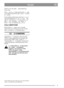 Page 77
POLSKIPL
jednocze nie, aby unikn nieprawidowego
wywa enia.
Zao y nowe no e. Odpowiednio dokr ci ruby
V i W. Moment obrotowy dokr cania: V - 9,8 Nm,
W-24Nm.
W przypadku gwatownego zderzenia si no a z
obcym przedmiotem, nó mo e si wygi . Zdj
nakr tk zabezpieczaj c X i wyprostowa nó .
Zao y now , oryginaln rub aman V.
Dokr ci nakr tki zabezpieczaj ce X i Z.
KOA OBROTOWE
Koa obrotowe s wyposa one w gniazda
smarowania na osi obrotowej oraz na osi koa.
Nale y je smarowa co 50 godzin pracy.
CZ CI ZAMIENNE...