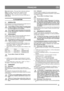 Page 4545
FRANÇAISFR
Réservoir (1, 6:A) – Ôter pour faire le plein de carburant.
Huile (1, 2, 5:F)– Ôter pour faire l’appoint d’huile.
Vidange (4, 5, 8:S) – Ôter pour accéder à la jauge.
Jauge (fig. 5) – Retirer pour lire le niveau d’huile dans le 
carter moteur.
5 UTILISATION
5.1 GÉNÉRALITÉS
Ne pas démarrer le moteur avant d’avoir accompli toutes les 
étapes décrites sous le chapitre MONTAGE. 
Avant d’utiliser le chasse-neige, lire attentivement 
le mode d’emploi, les instructions et les étiquettes 
de...