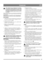 Page 5353
FRANÇAISFR
Faire le plein d’essence uniquement à l’extérieur, 
et ne pas fumer pendant l’opération.  Faire le plein 
de carburant avant de démarrer le moteur. Ne ja-
mais enlever le bouchon du réservoir ou procéder 
au remplissage quand le moteur tourne ou est en-
core chaud.
Ne pas remplir le réservoir à ras bord. Revisser fermement le 
bouchon du réservoir et essuyer l’essence renversée ou qui 
aurait débordé. 
DÉMARRAGE DU MOTEUR (SANS DÉMARREUR 
ÉLECTRIQUE)
1.  Vérifier que les leviers d’embrayage...