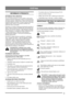 Page 7373
ČEŠTINACZ
INFORMACE O PRODUKTU
INFORMACE PRO UŽIVATELE
Tato uživatelská příručka je určena osobám s jistou mírou 
technické zručnosti. Stejně jako u většiny servisních příruček 
zde nejsou popsány všechny kroky. Lidem, kteří mají určité 
technické znalosti, není třeba vysvětlovat, jako povolit nebo 
utáhnout šroub. Pečlivě si tyto pokyny pročtěte a při 
používání stroje se jimi řiďte. 
Seznamte se se strojem. Pokud porozumíte jeho konstrukci a 
funkci, budete jej používat nejefektivněji. Při pročítání...