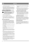 Page 1414
DEUTCHDE
ein rasselndes Geräusch, das jedoch weder für den Motor
noch für den Starter schädlich ist.
2. Motor ausstellen. Entfernen Sie sämtlichen Schnee vom
Vergasergehäuse, den Steuerhebeln sowie Kabeln bzw.
Seilzügen und wischen Sie feuchte Stellen trocken. Be-
wegen Sie außerdem den Choke (14) und den Griff des
Startseils (12) mehrmals hin und her.
SCHNEE UND VERUNREINIGUNGEN AUS DEM
RÄUMWERK ENTFERNEN (ABB. 6)
WARNHINWEIS! Schnee und Verunreinigun-
gen dürfen nur dann aus dem Räumwerk en-
tfernt...