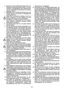 Page 23
DE-2
4. Bewahren Sie Ihre Elektrowerkzeuge sicher auf.
Unbenutzte Elektrowerkzeuge sollten an einem
trockenen, hochgelegenen oder abgeschlosse-
nen Ort,  außerhalb der R eichweite von Kindern
abgelegt werden.
5. Überlasten Sie ihr Elektrowerkzeuge nicht. Sie arbeiten besser und sicherer im angegebenen
Leistungsbereich.
6. Ziehen Sie vor sämtlichen Arbeiten, die Sie am Gerät vornehmen, vor dem Säubern und zum
Transport den Stecker aus der Steckdose.
7. Der Betrieb von Heckenscheren ist mit beson- deren...