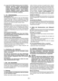 Page 24
DE-3
33. Lassen Sie Ihr Elektrowerkzeug durch eine Elektro-fachkraft reparieren. Dieses Elektrowerkzeug
entspricht  den  einschlägigen  Sicherheitsbestim-
mungen. Reparaturen dürfen nur von einer Elektro-
fachkraft ausgeführt werden, indem Original-
ersatzteile verwendet werden; andernfalls können
Unfälle für den Betreiber entstehen.
5. Vor Inbetriebnahme
Schutzschild  (Bild 2)
Den beiliegenden Schutzschild (3) über den Messer balken
schieben und dann mittels je 2 Schrauben von beiden
Seiten gemäß Abb....