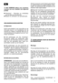 Page 53
HET GEBRUIK (alleen voor machines
voorzien van een maaidek met afgerond
profiel)
“Mulching” – Fijnmalen en achterlaten
van het gras op het grasveld
Maaien en uitwerpen van gemaaid gras
VEILIGHEIDSVOORSCHRIFTEN
A) Algemeen
1)Dit instructieblad is een aanvulling op de
informatie bevat in de handleiding van de
machine en maakt er wezenlijk deel van uit,
met betrekking tot het gebruik van het “mul-
ching”-accessoire.
2)Het aanbrengen van het “mulching”-
accessoire wijzigt het traditioneel maai-
systeem...