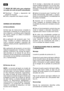 Page 86
MODO DE USO (sólo para máquinas
con plato de corte de perfil redondeado)
Mulching - Picado y deposición del
césped en el prado
Corte y expulsión del césped cortado
NORMAS DE SEGURIDAD
A) Generalidades
1)Esta hoja de instrucciones completa la
información contenida en el manual de uso
de la máquina y constituye parte integrante
del mismo cuando se utiliza el accesorio
para mulching.
2)La aplicación del accesorio para mul-
ching modifica el sistema tradicional de
corte y eventual recogida o expulsión...