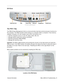 Page 150
iMac (USB 2.0) Troubleshooting - 5
 General Information
I/O Ports
The PMU Chip
The PMU (Power Management Unit) is a microcontroller chip that control\
s all power functions for 
the computer. The PMU (location shown below) is a computer within a co\
mputer. It has memory, 
software, firmware, I/O, two crystals, and a CPU. Its function is to: 
• Tell the computer to turn on, turn off, sleep, wake, idle, etc.
• Manage system resets from various commands.
• Maintain parameter RAM (PRAM).
• Manage the...