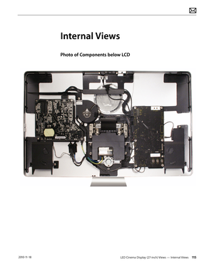 Page 115LED Cinema Display (27-inch) Views — Internal Views 115 2010-11-18
Internal Views
Photo of Components below LCD  